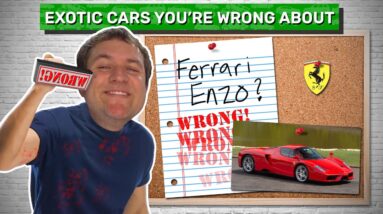 Exotic Cars You're Wrong About