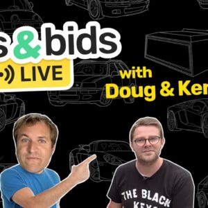 Cars & Bids Live! with Doug & Kennan