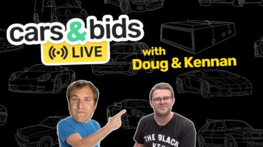 Cars & Bids Live! with Doug & Kennan