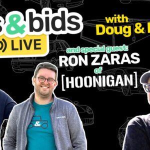 Cars & Bids Live with Doug, Kennan, and Ron Zaras [Hoonigan]